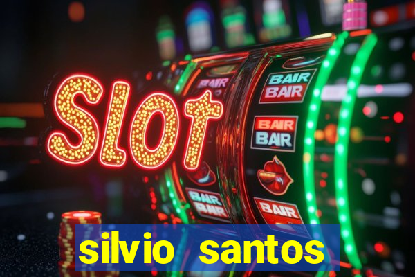 silvio santos altura e peso